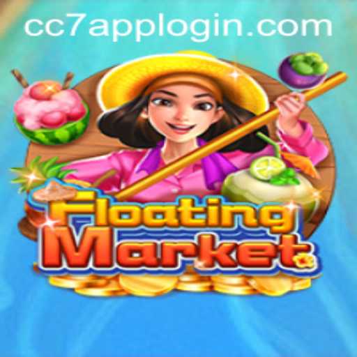 FloatingMarket: Dive Into a Unique Gaming Experience with CC7 App Login